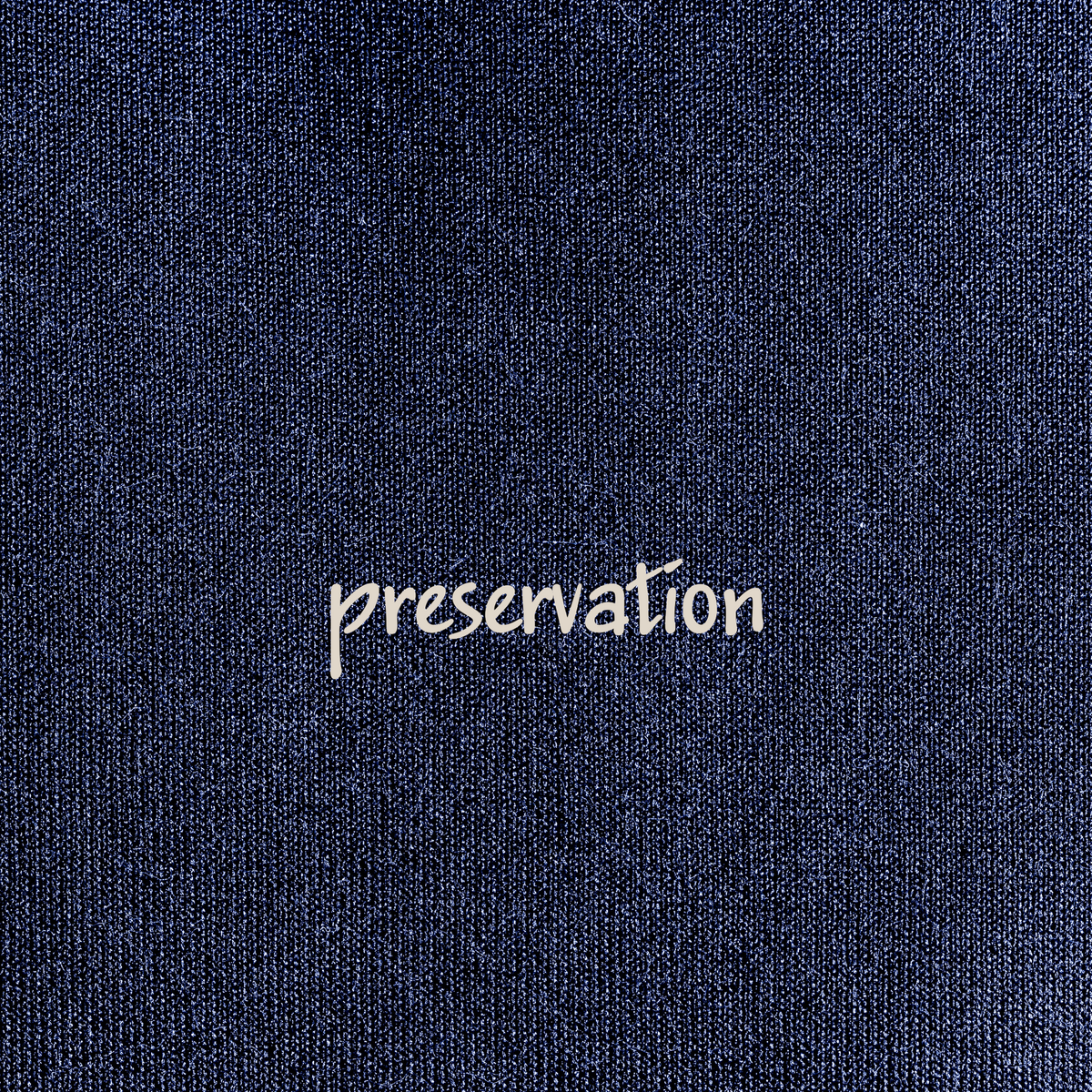 PRESERVATION